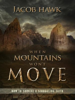 cover image of When Mountains Won't Move